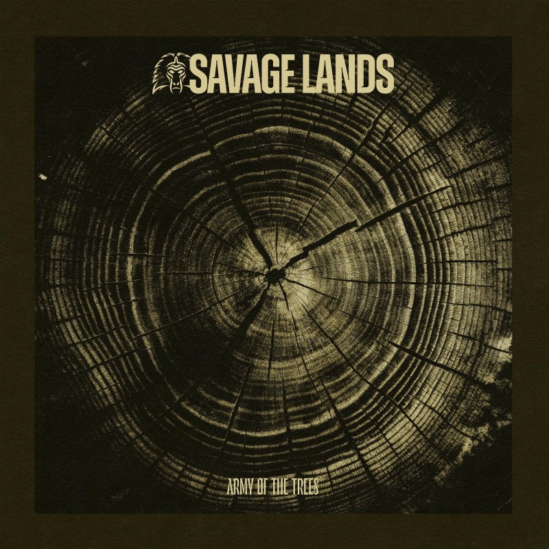 Savage Lands/Army Of The Trees