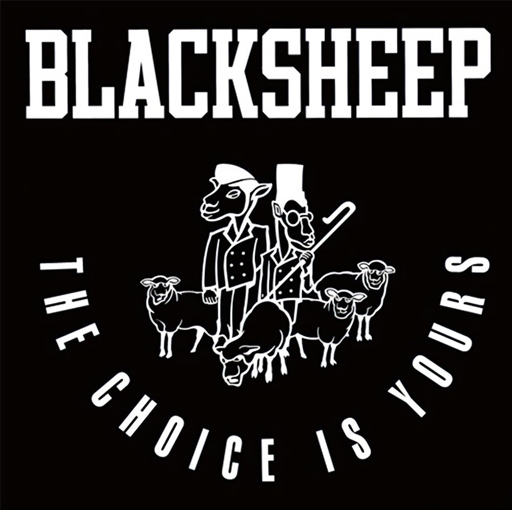 Black Sheep/Choice Is Yours (Revisited) /