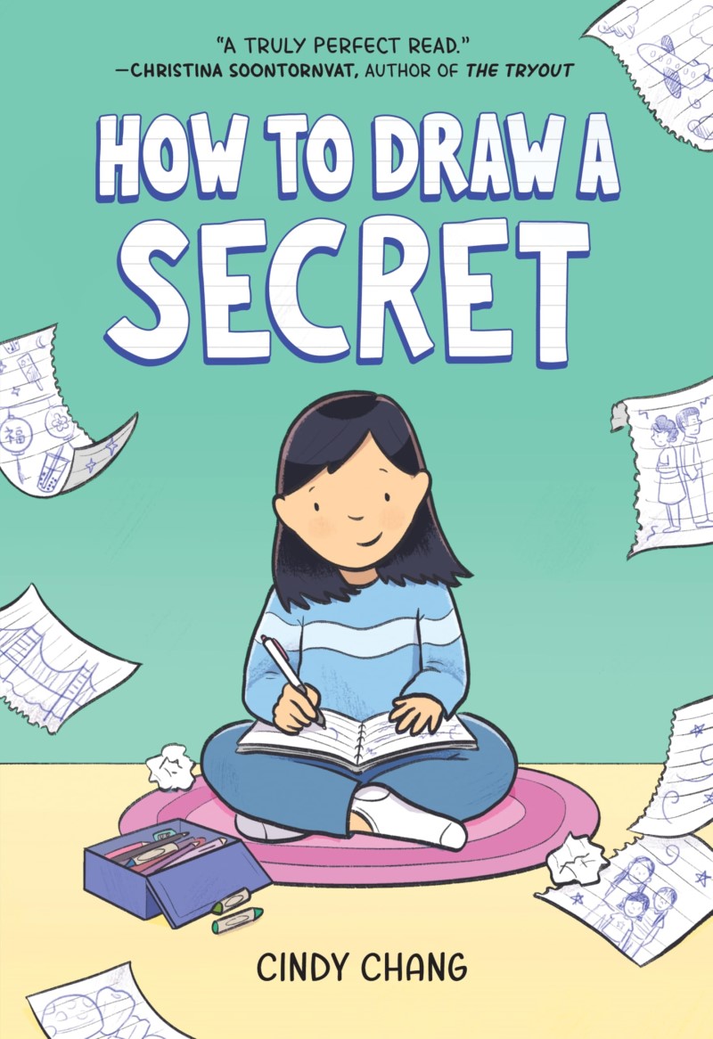 Cindy Chang/How to Draw a Secret@ A Graphic Novel