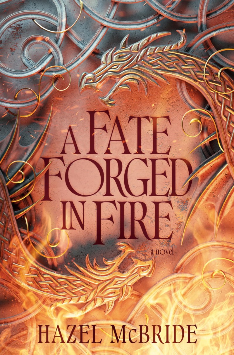 Hazel McBride/A Fate Forged in Fire