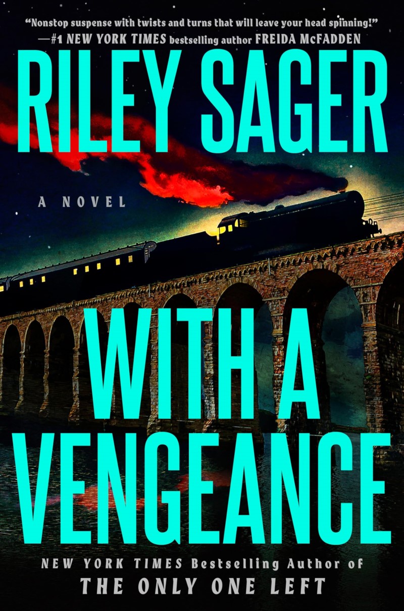 Riley Sager/With a Vengeance