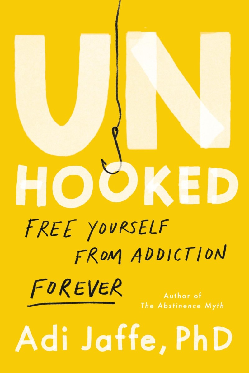Adi Jaffe/Unhooked@ Free Yourself from Addiction Forever