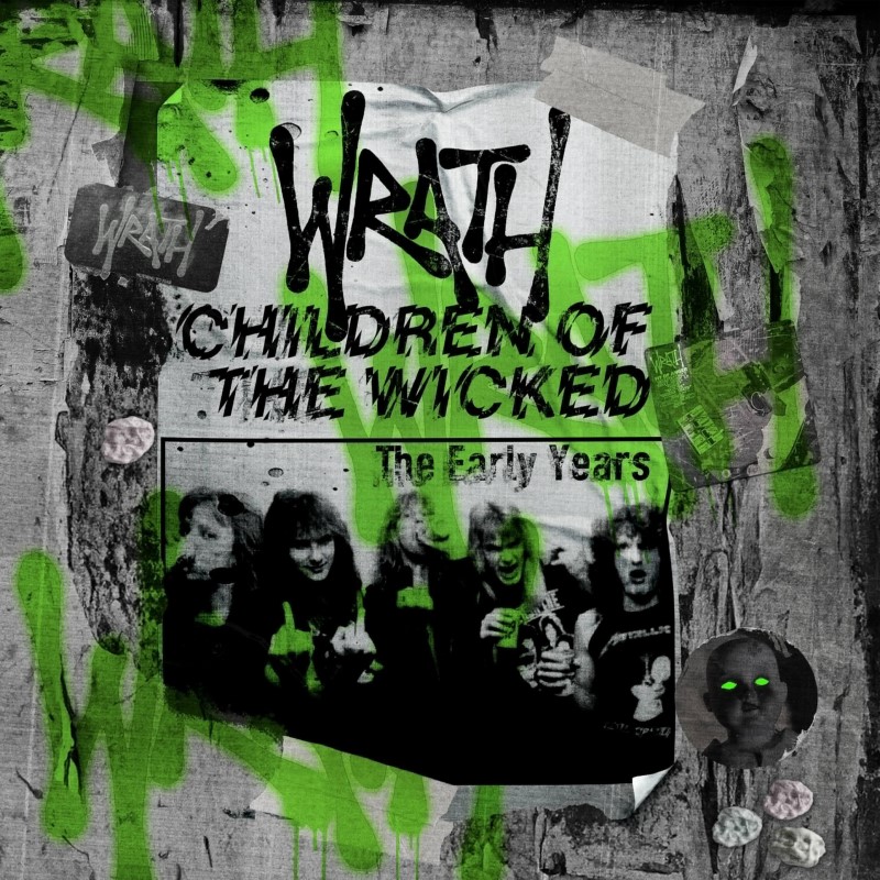 Wrath/Children Of The Wicked: The Ea
