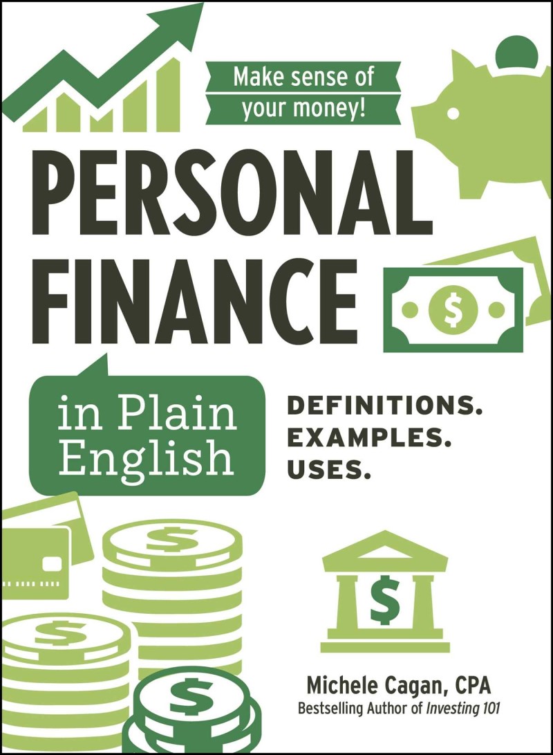 Michele Cagan/Personal Finance in Plain English@ Definitions. Examples. Uses.
