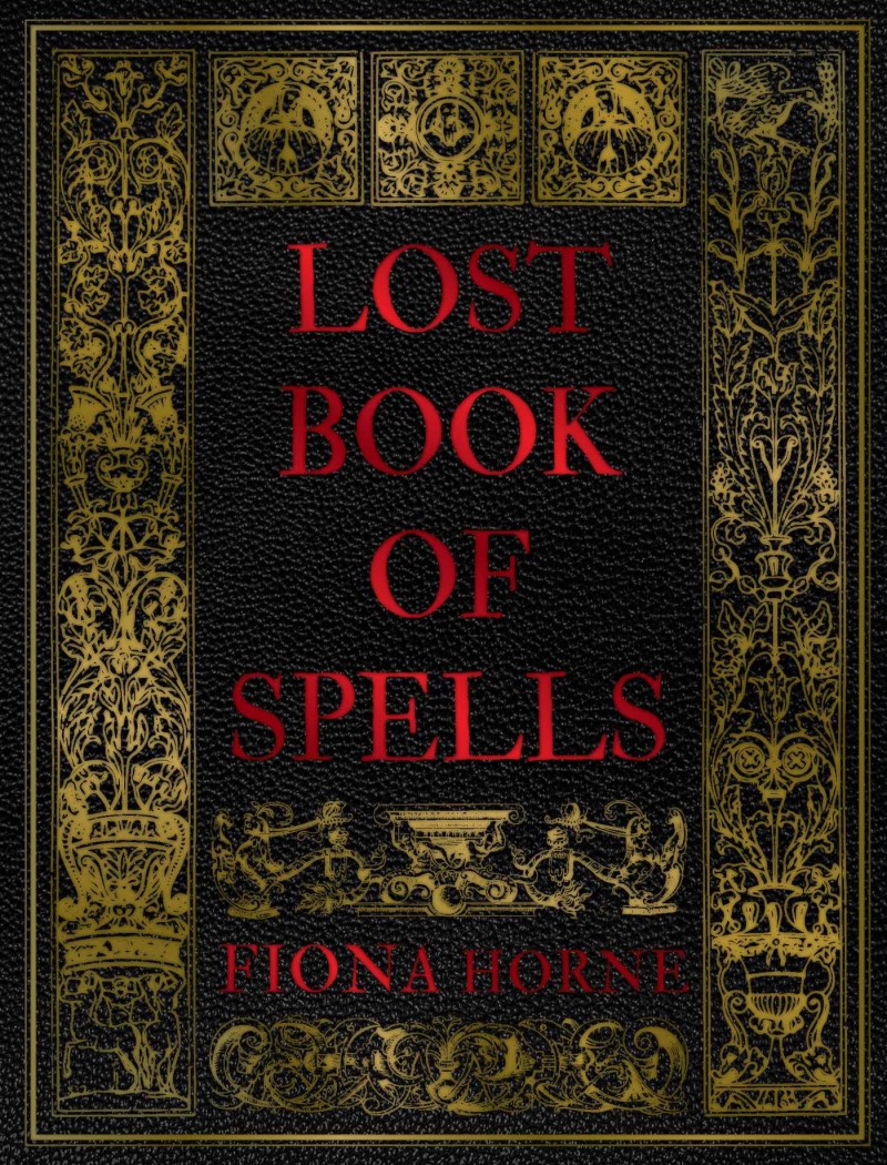 Fiona Horne/Lost Book of Spells
