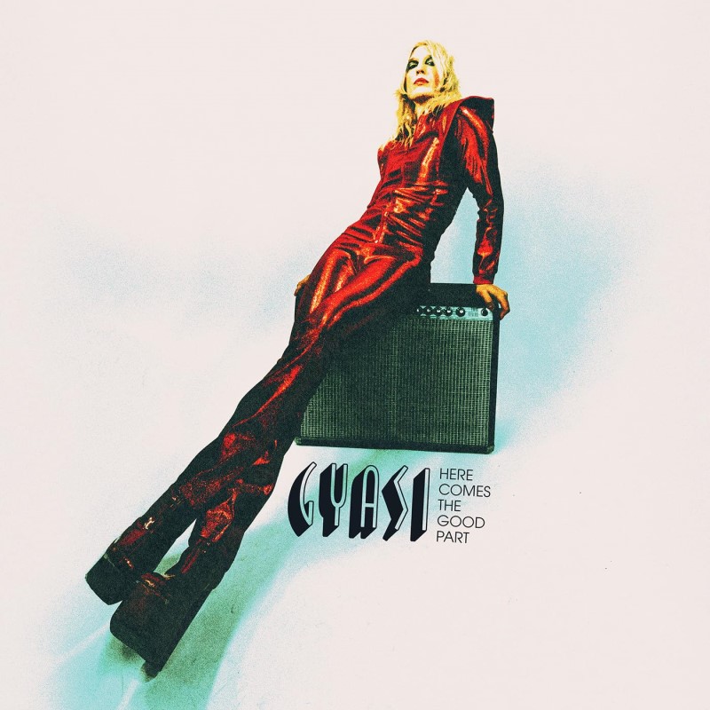 Gyasi/Here Comes The Good Part