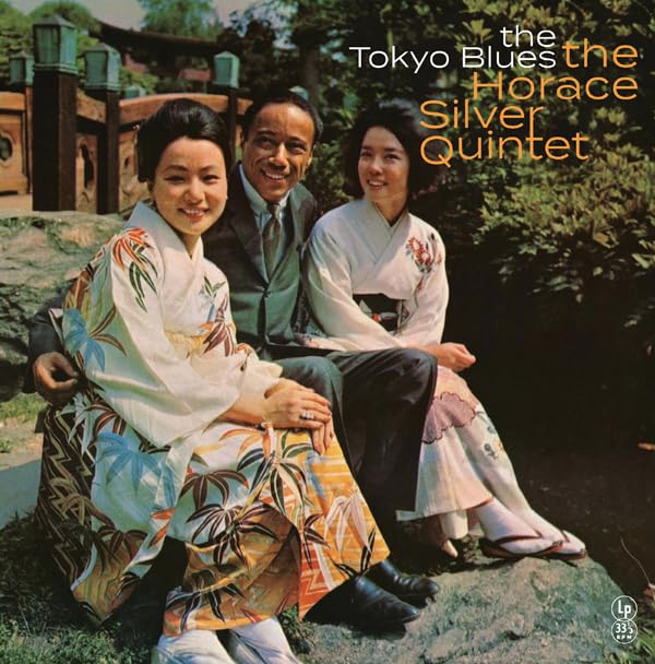 Horace Quintet Silver/Tokyo Blues