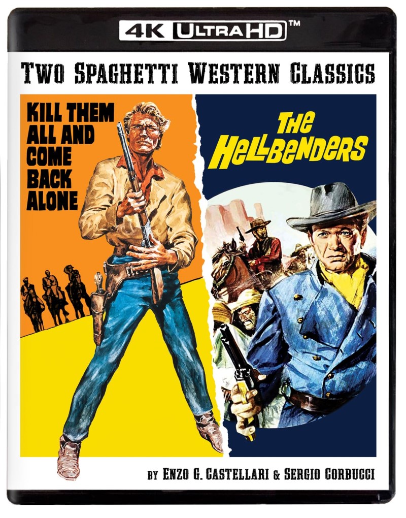 Spaghetti Western Classics/Kill Them All And Come Back Alone / The Hellbenders