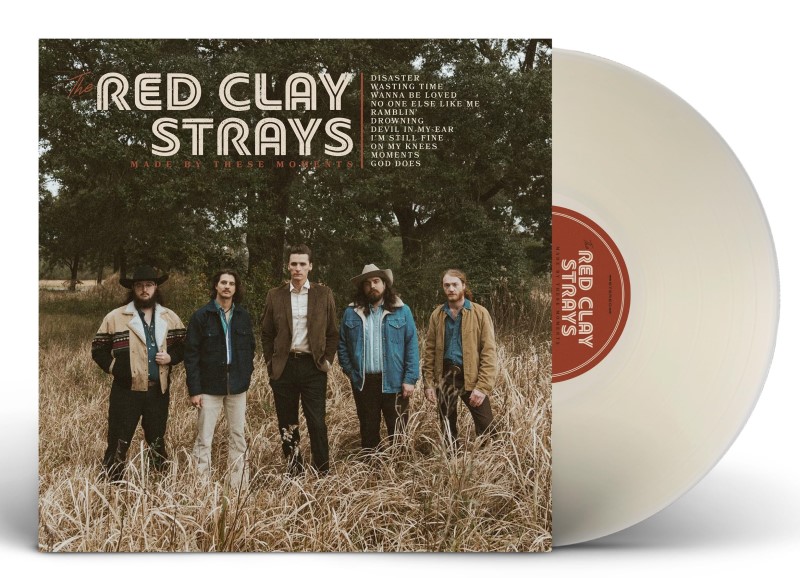 Red Clay Strays/Made By These Moments (Translucent Milky Clear Vinyl)