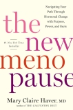 Mary Claire Haver The New Menopause Navigating Your Path Through Hormonal Change With 