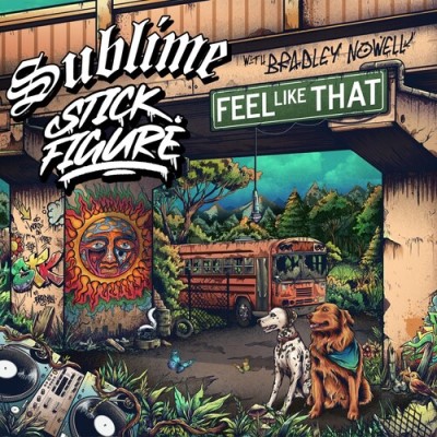 Sublime/Feel Like That (Feat. Bradley Nowell)