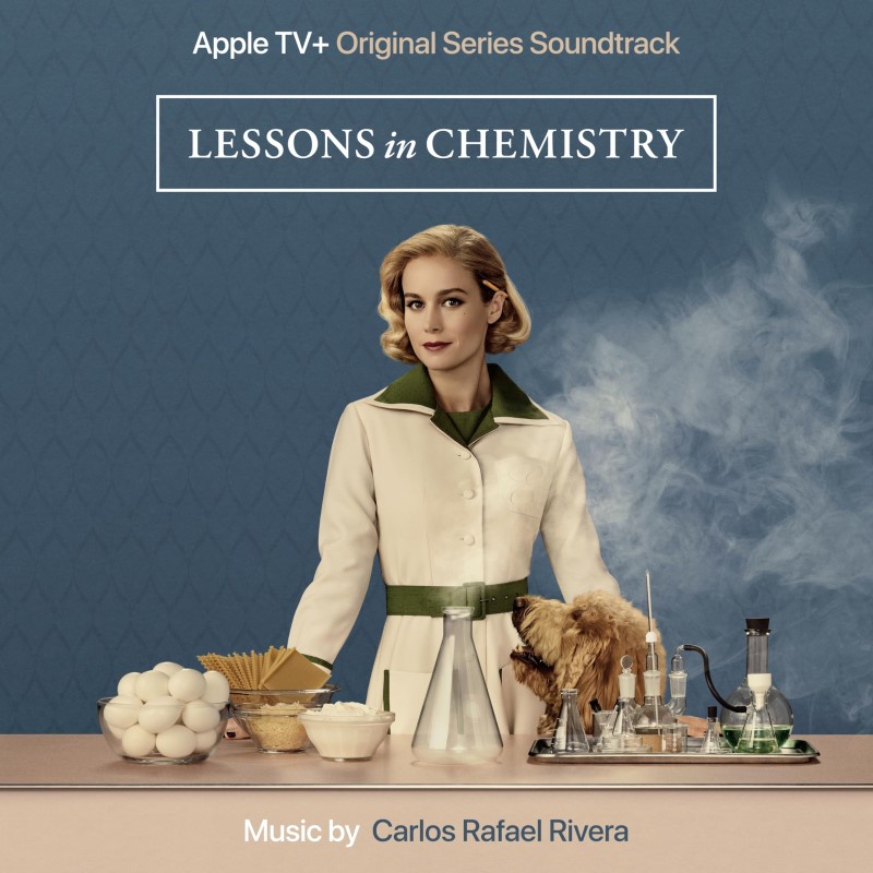 Lessons in Chemistry/Soundtrack@Music By Carlos Rafael Rivera