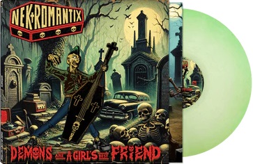 Nekromantix/Demons Are A Girl's Best Friend (Glow in the Dark Vinyl)@Amped Exclusive