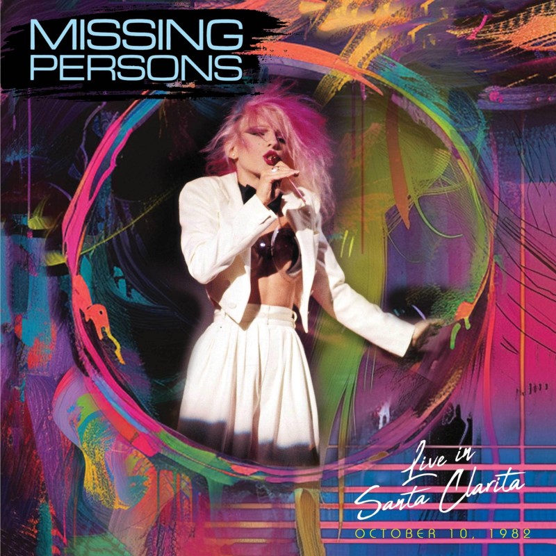 Missing Persons/Live In Santa Clarita, Ca