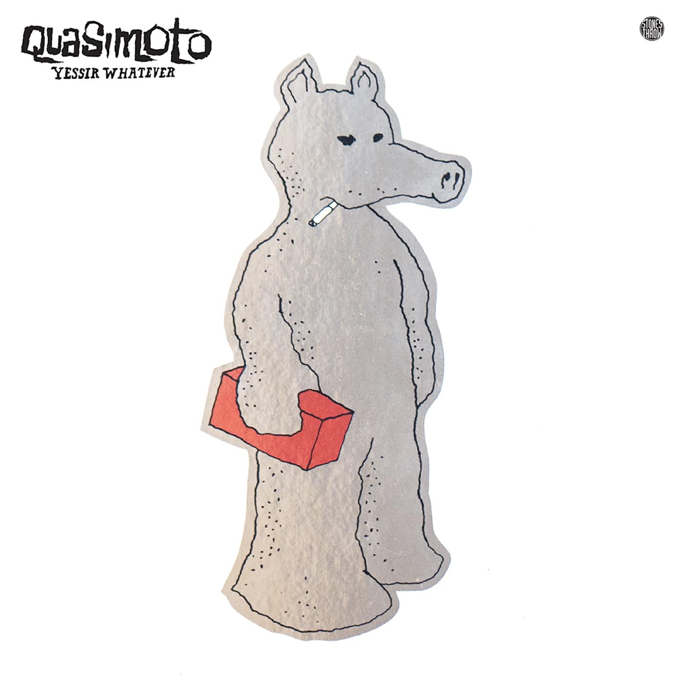 Quasimoto/Yessir Whatever