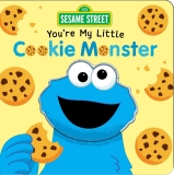Grace Baranowski Sesame Street You're My Little Cookie Monster 