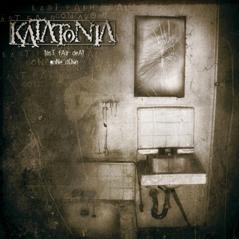 Katatonia/Last Fair Deal Gone Down