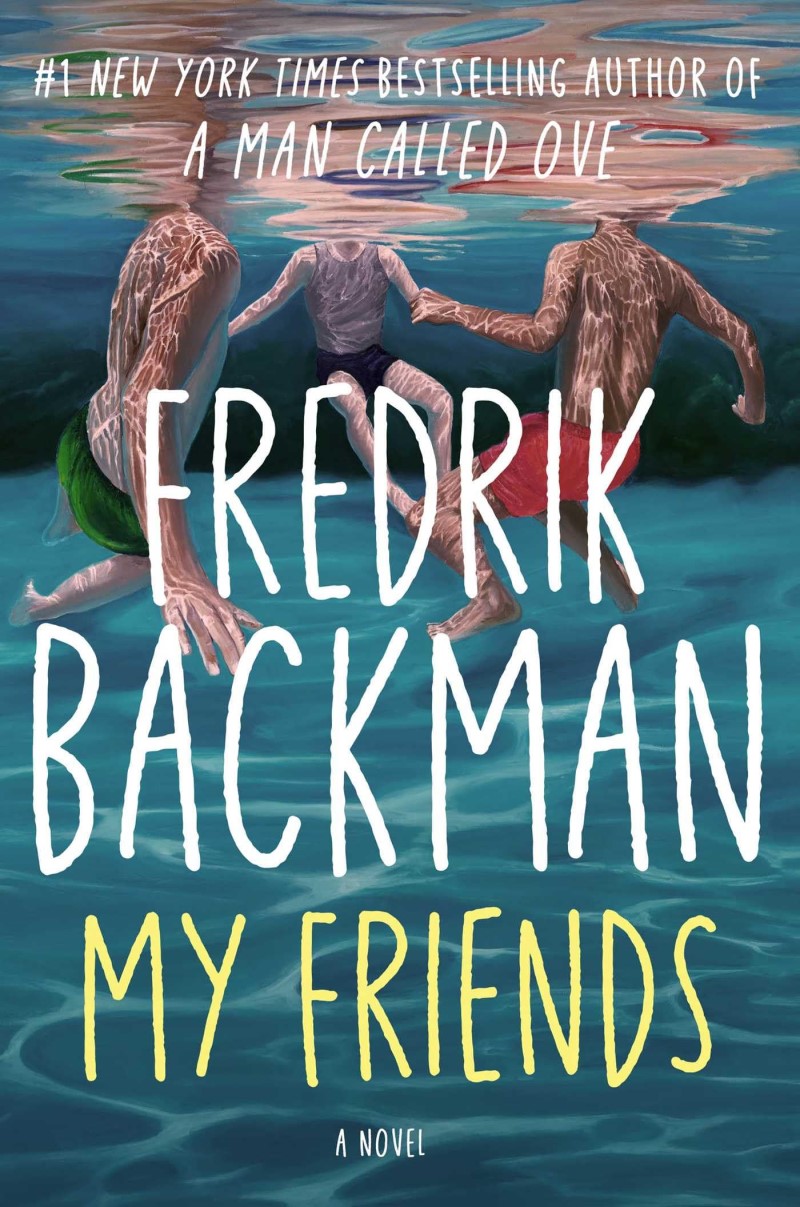 Fredrik Backman/My Friends