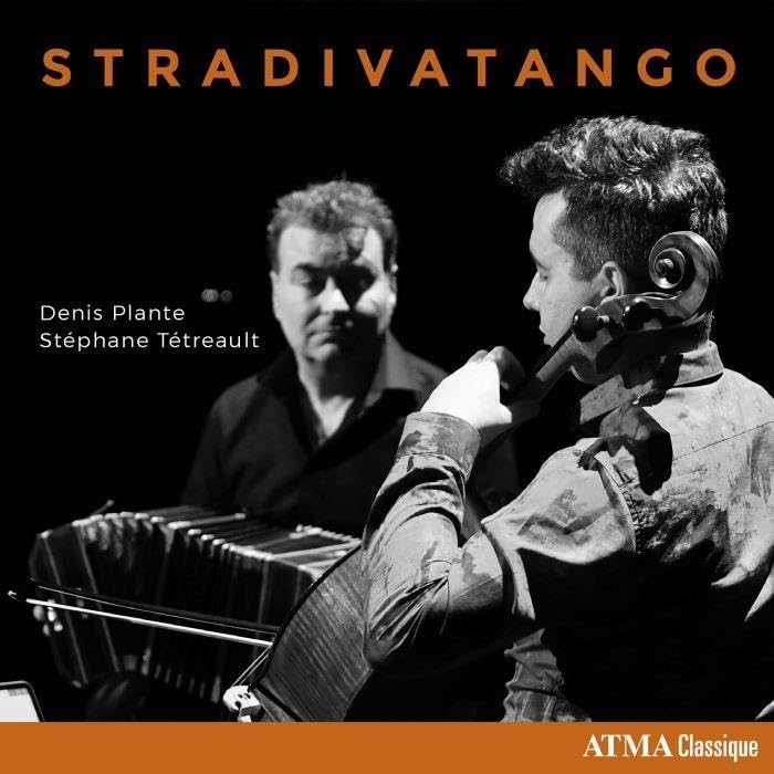 Denis Plante/Stéphane Tétreault/Stradivatango
