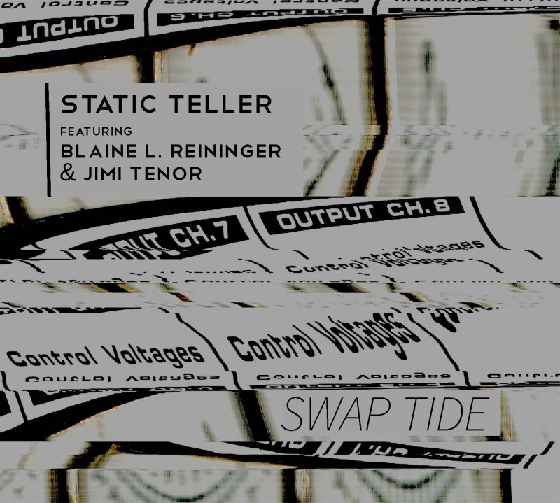 Static Teller / Reininger,L.Bl/Swap Tide