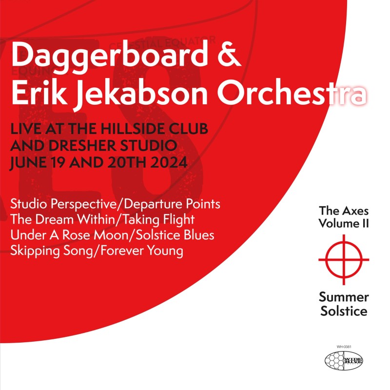 Erik Daggerboard / Jekabson/Axes Volume Ii: Summer Solstic