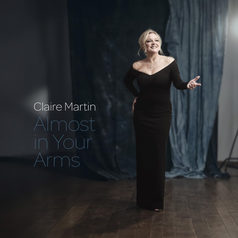 Claire Martin/Almost In Your Arms