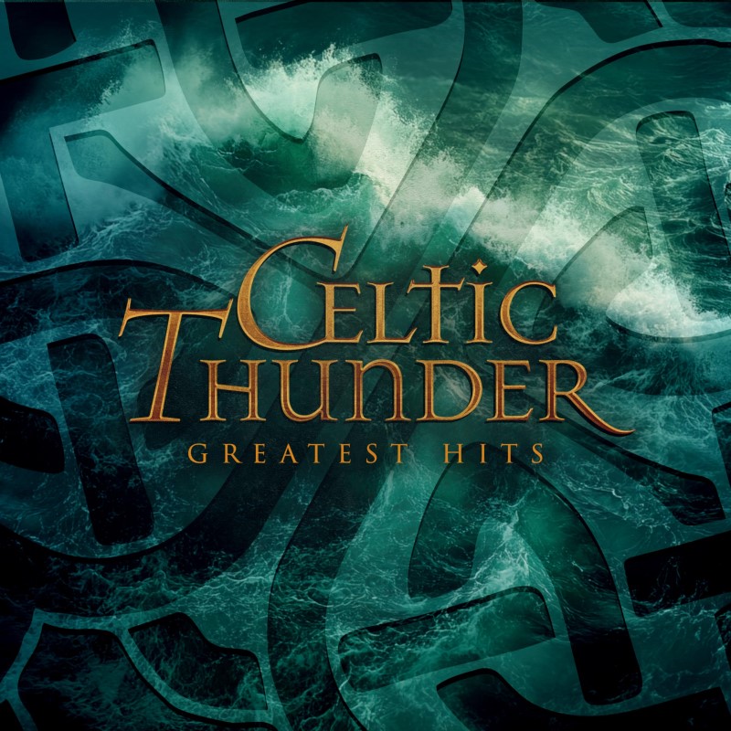 Celtic Thunder/Greatest Hits