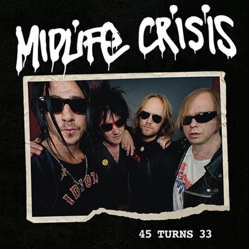 Midlife Crisis/45 Turns 33