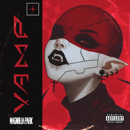 Magnolia Park/Vamp@Explicit Version@Amped Exclusive
