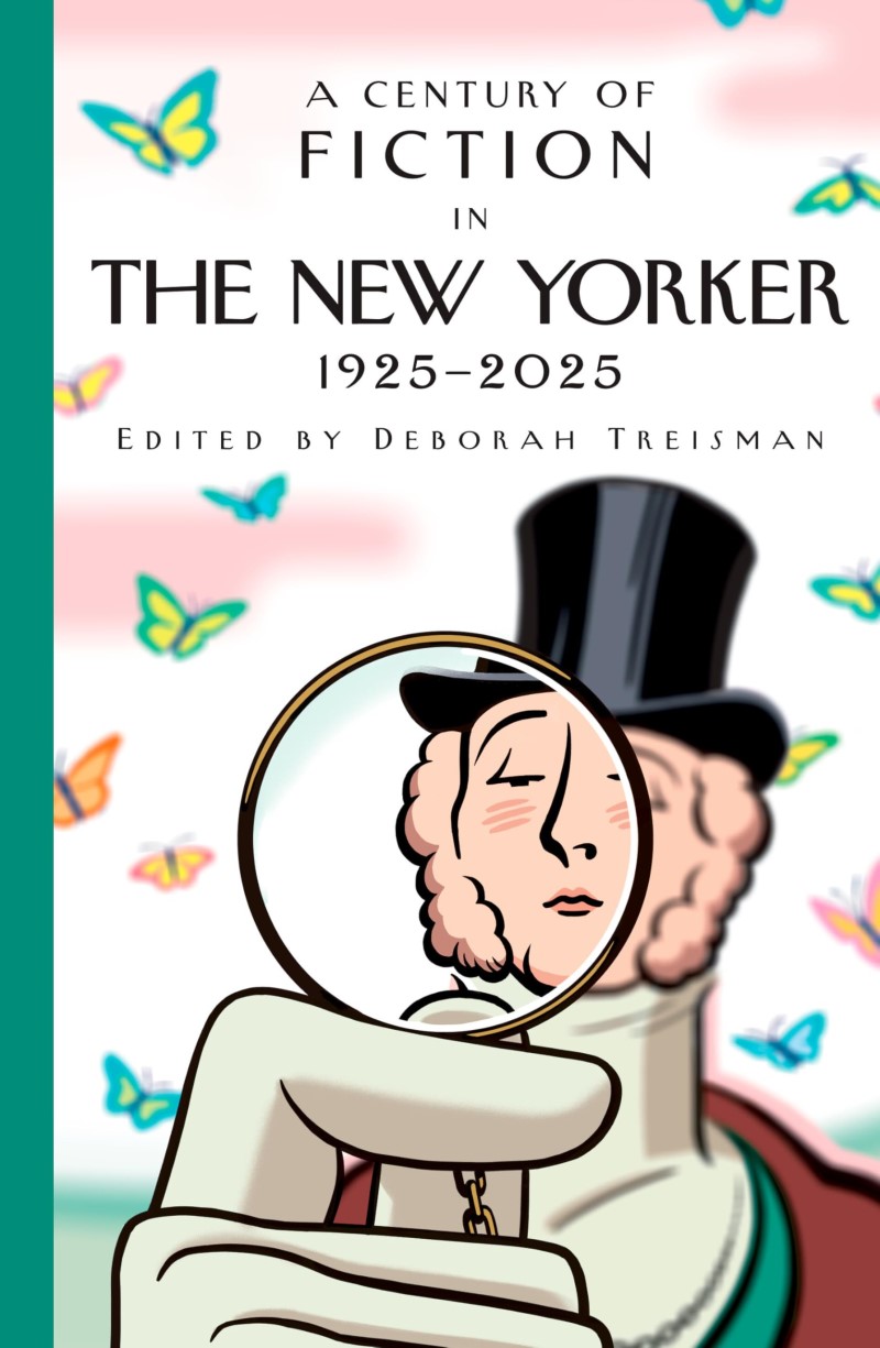 New Yorker Magazine Inc/A Century of Fiction in the New Yorker@ 1925-2025