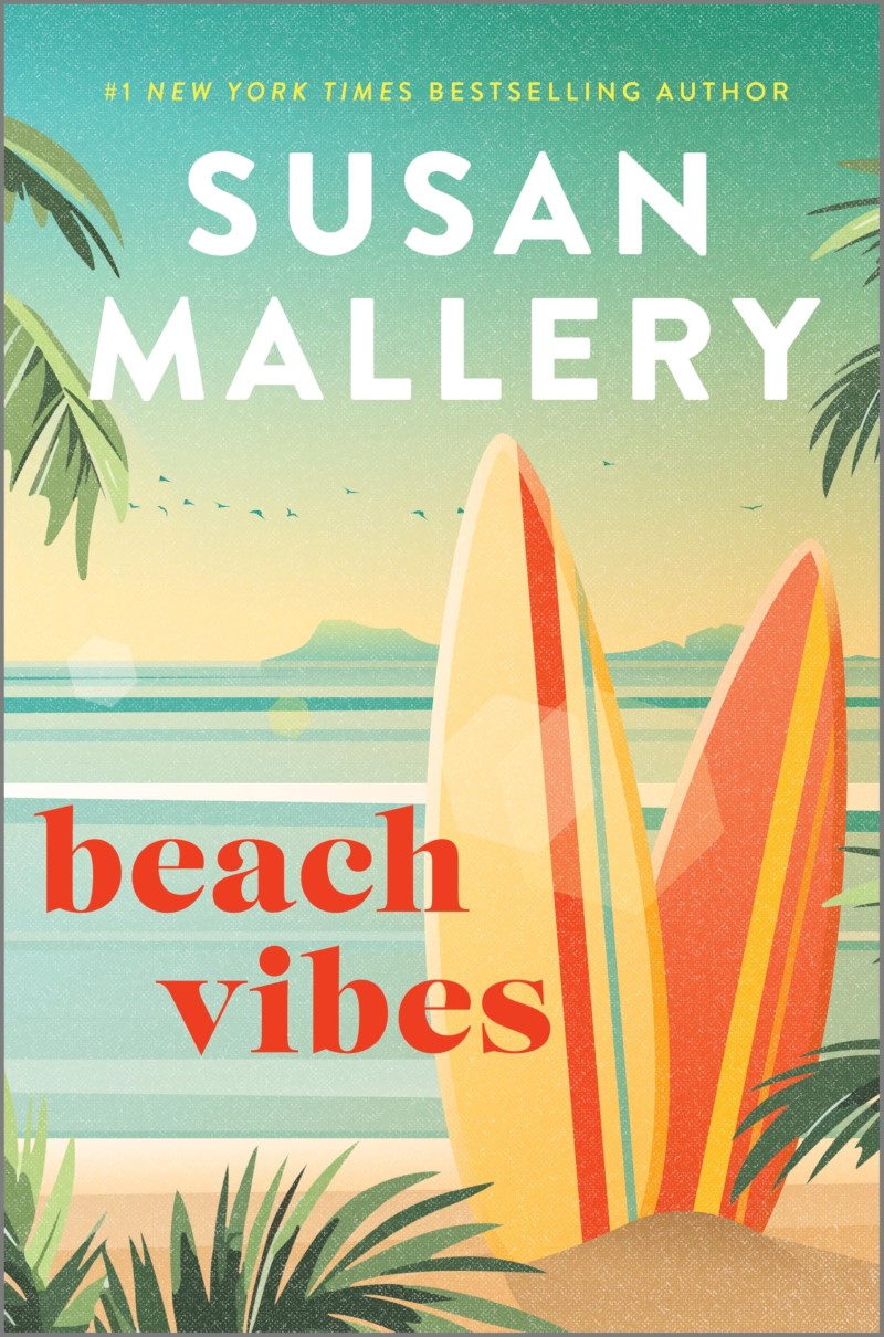 Susan Mallery/Beach Vibes@ The Perfect Beach Read about Found Family, Secret@Original