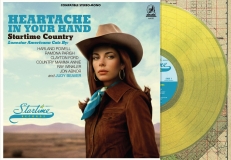 Heartache In Your Hand/Startime Country@RSD Exclusive / Ltd. 850 USA