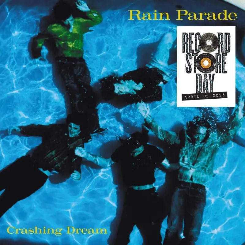 Rain Parade/Crashing Dream (Deluxe)@RSD Exclusive / Ltd. 500 USA@2LP