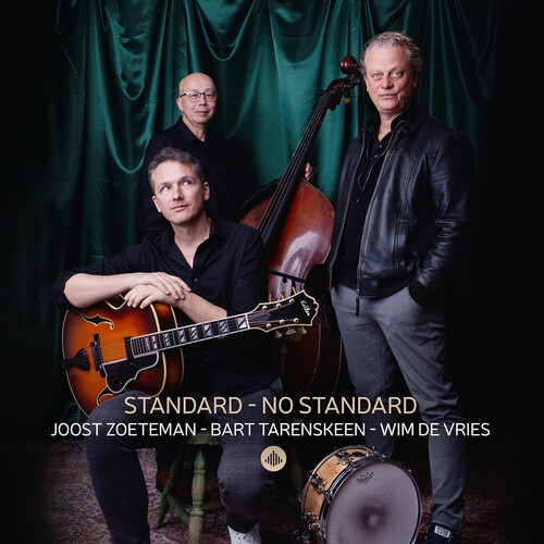 Joost Zoeteman, Bart Tarenskeen, & Wim de Vries/Standard - No Standard@Amped Exclusive