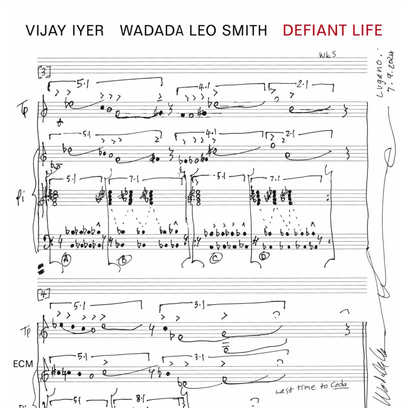 Vijay Iyer/Wadada Leo Smith/Defiant Life