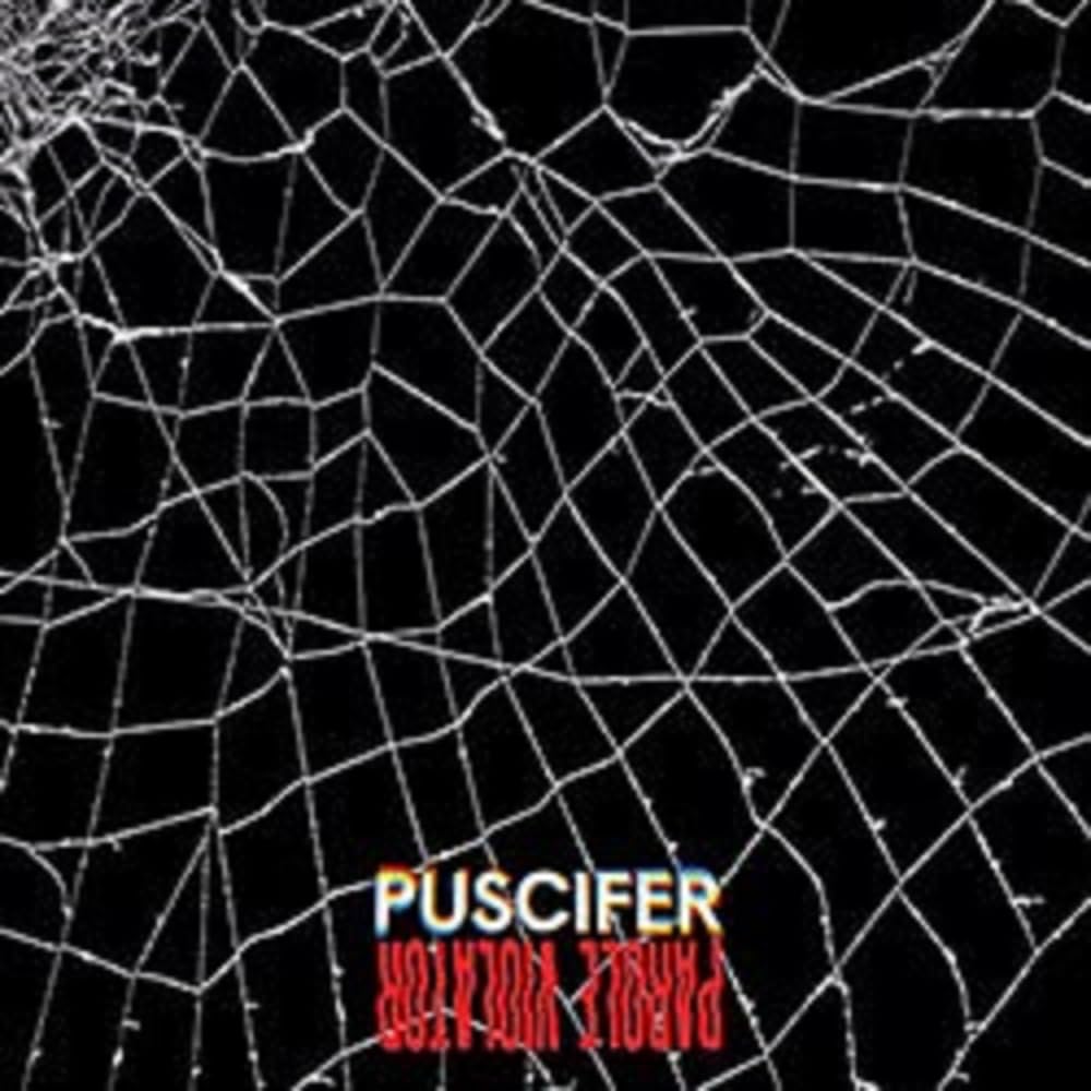 Puscifer/Parole Violator