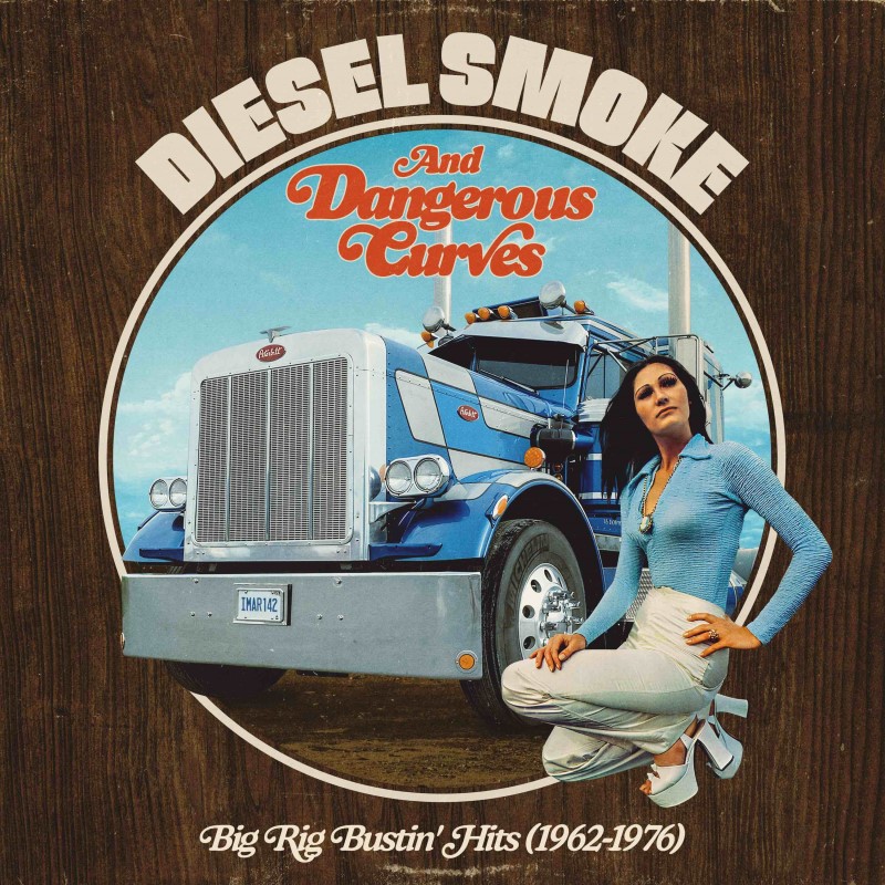 Diesel Smoke & Dangerous Curves/Big Rig Bustin' Hits (1962-1976) (Color Vinyl)@RSD EU Exclusive / Ltd. 500
