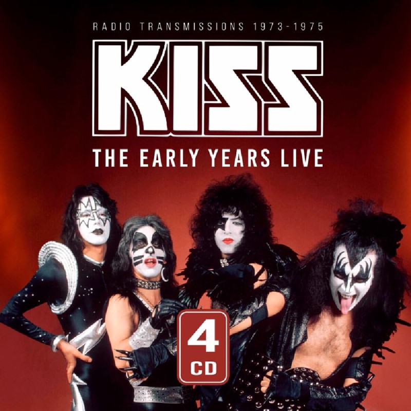 Kiss/The Early Years Live 1973-1975 / Radio Broadcast@4CD