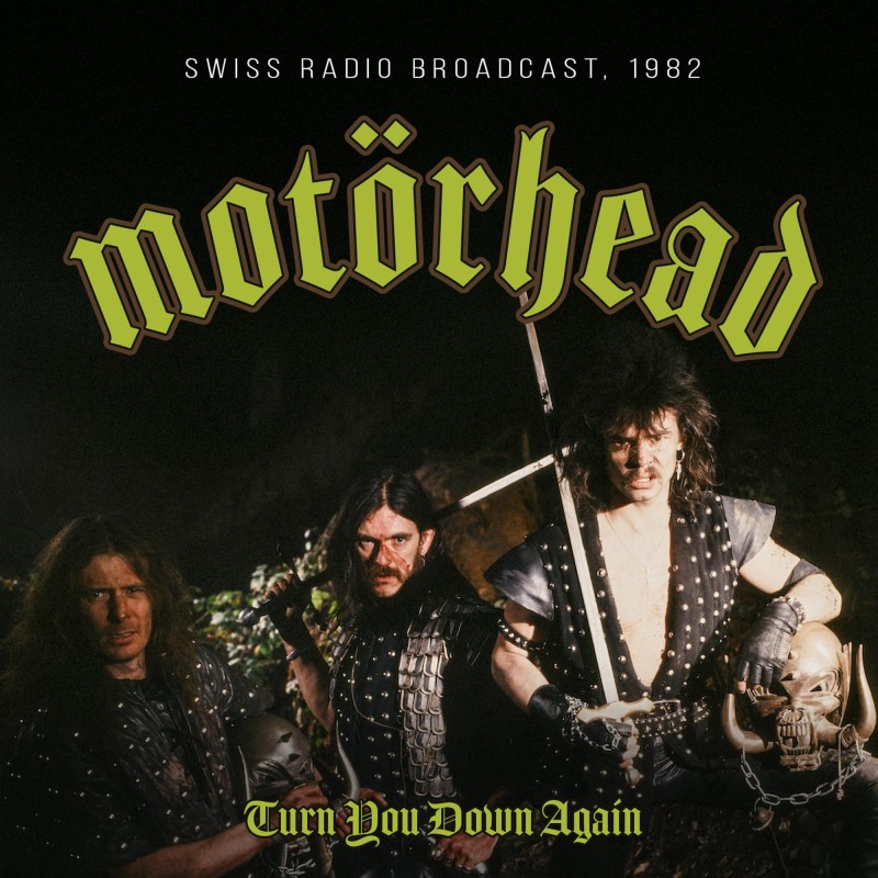 Motorhead/Turn You Down Again / Radio Broadcast 1982