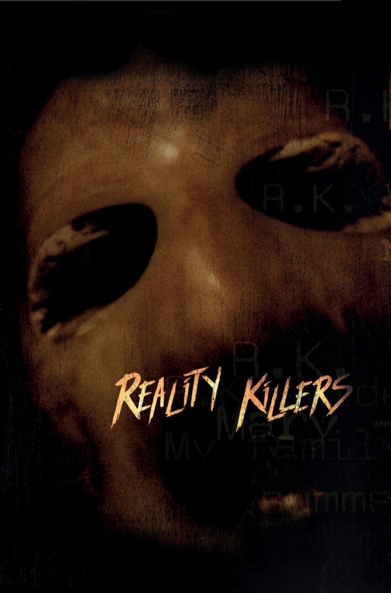 Reality Killers/Reality Killers