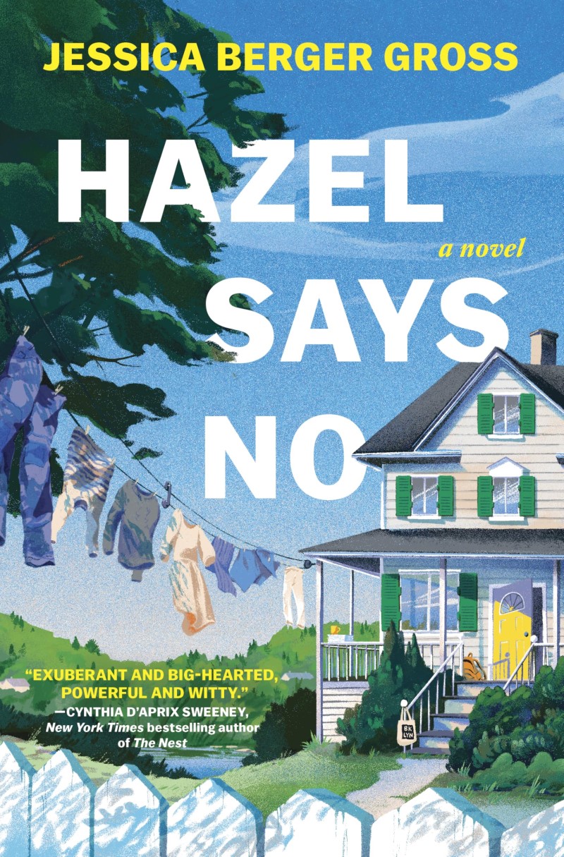 Jessica Berger Gross/Hazel Says No@Original