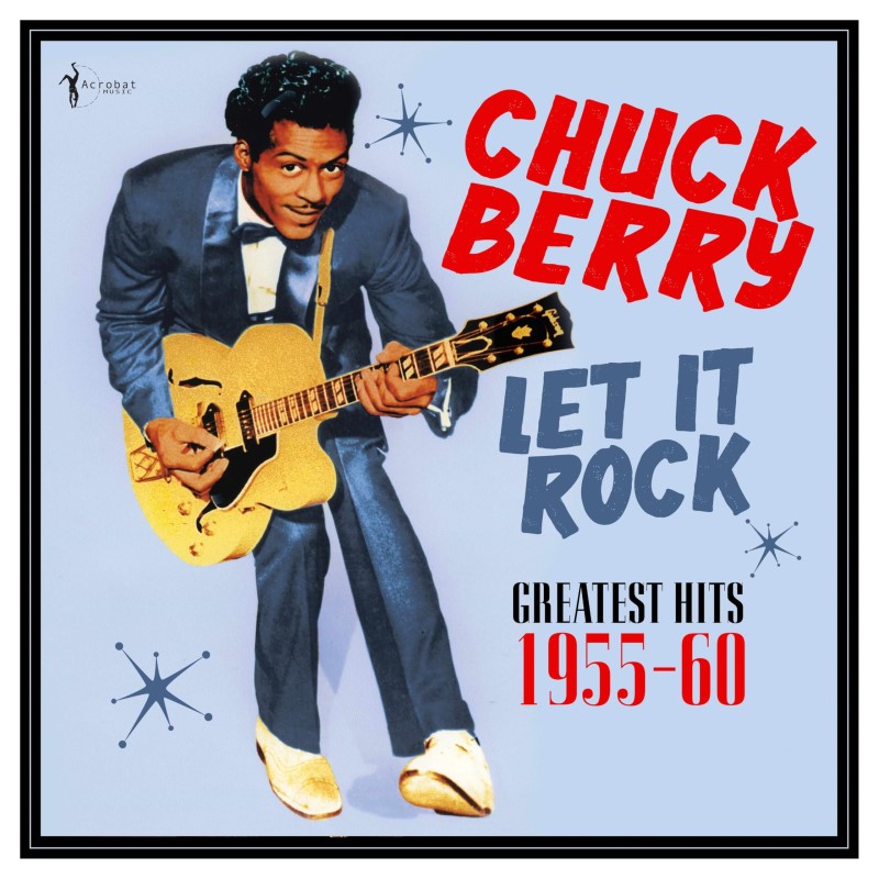 Chuck Berry/Let It Rock: Greatest Hits 1955-60@LP