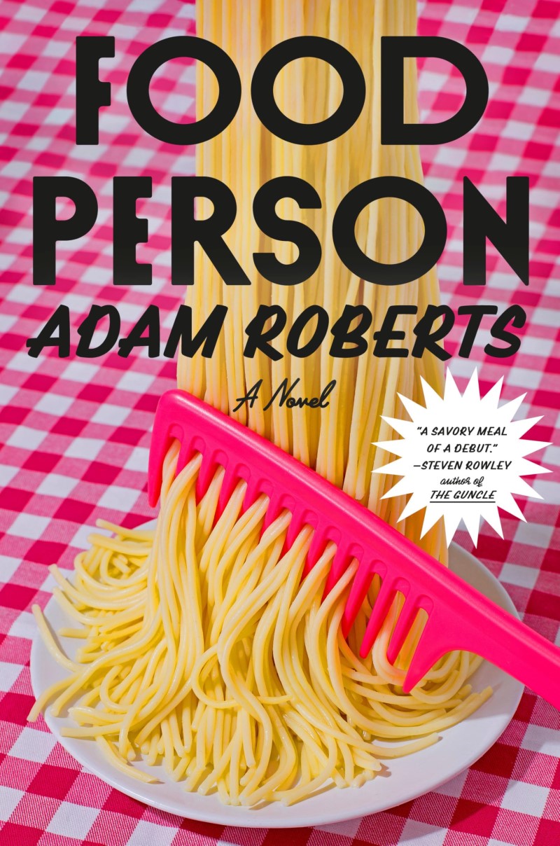 Adam Roberts/Food Person