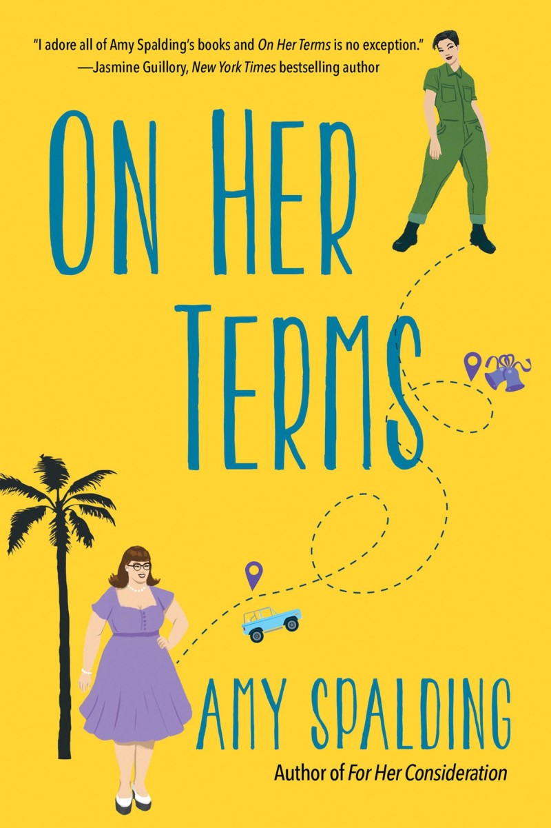 Amy Spalding/On Her Terms