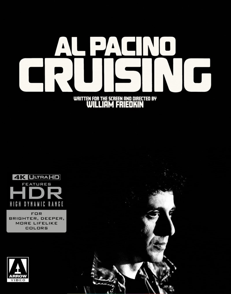 Cruising (1980) (Arrow Films) (Limited Edition)/Al Pacino, Paul Sorvino, and Karen Allen@R@4K Ultra HD