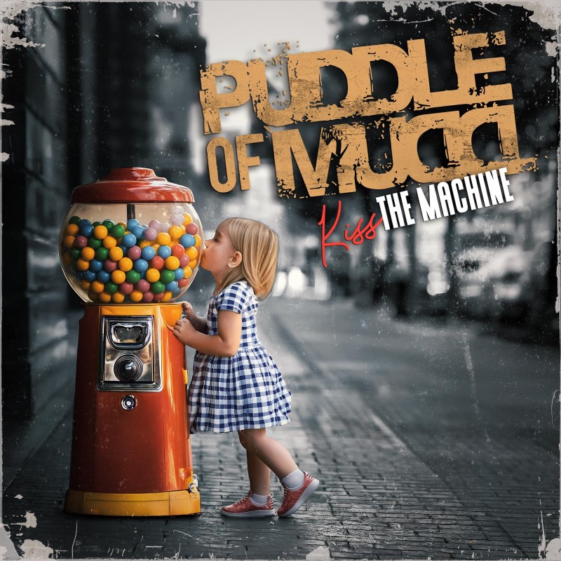 Puddle Of Mudd/Kiss The Machine
