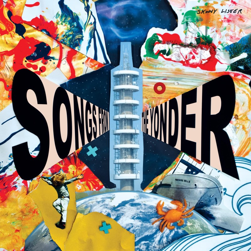 Skinny Lister/Songs From The Yonder