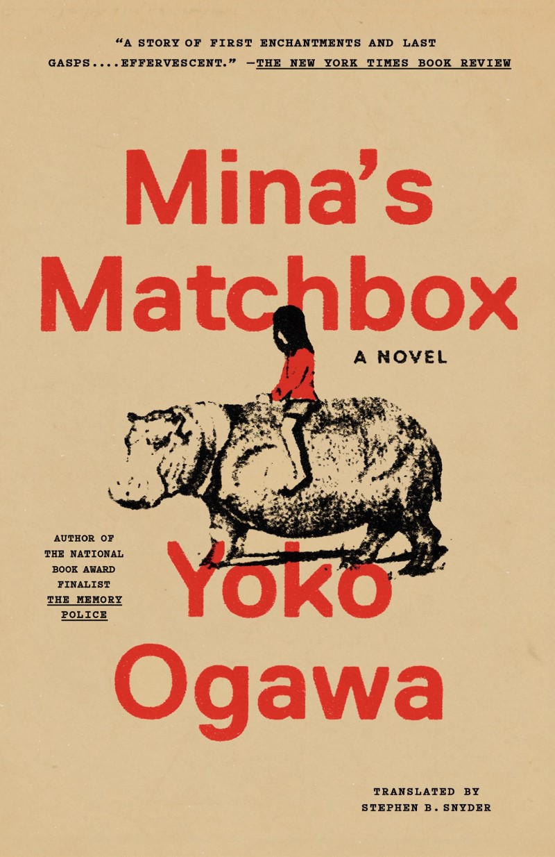 Yoko Ogawa/Mina's Matchbox@A Novel