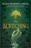 Silvia Moreno Garcia The Bewitching 