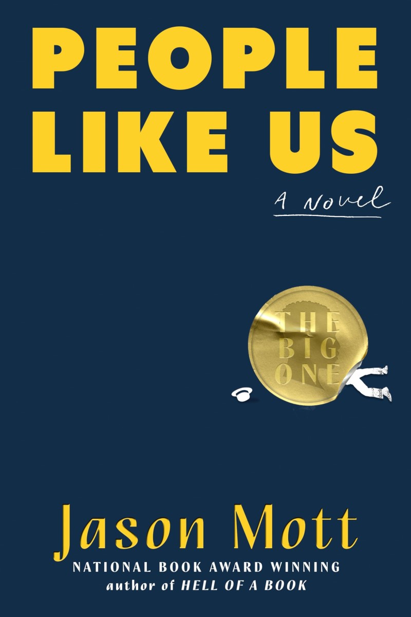Jason Mott/People Like Us
